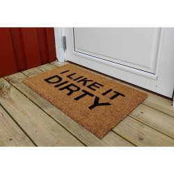 "I like it Dirty", en kokos drrmatta som blandar gott humr och gedigen hllbarhet. Tl alla vd.