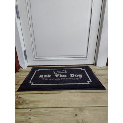 EKSTRA STOR - Ask the dog..." drmtte i 100% nylon, 45x75 cm - Slidstrkt og holdbart materiale