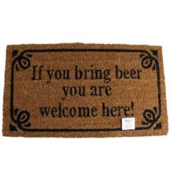 "If you bring beer you are welcome here !" Sjov kvalitetsdrmtte tler udendrs brug ret rundt.