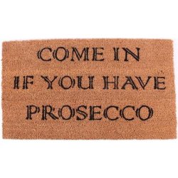 SJOV "Come in if you have prosecco" drmtte til entreen